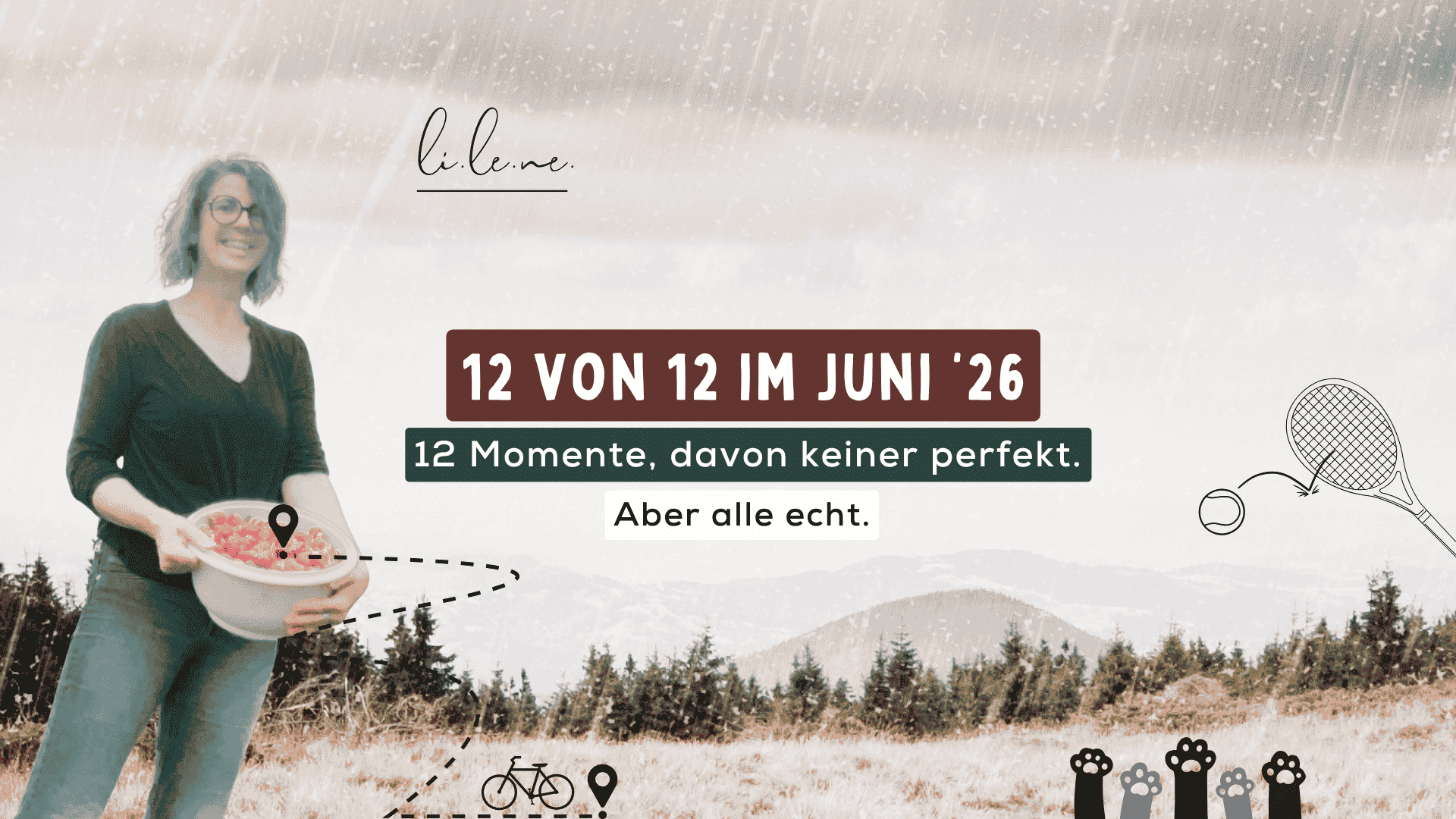 12 von 12 im Juni ’26: 12 Momente, davon keiner perfekt, aber alle echt.