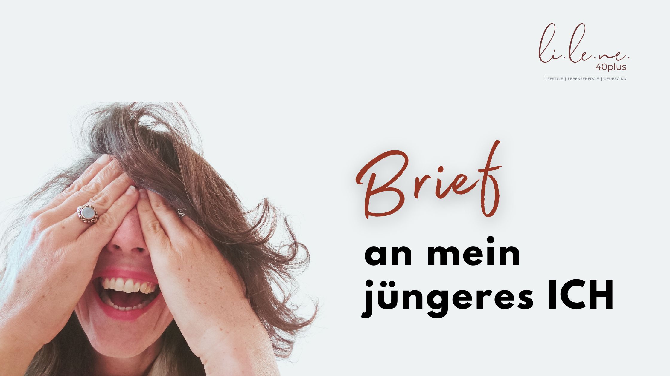 Brief an mein jüngeres ICH