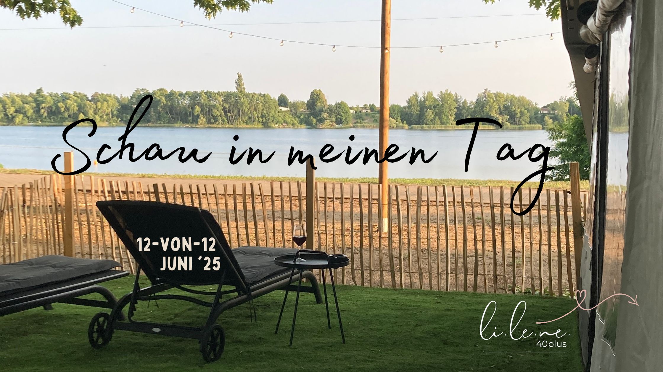 Schau in meinen Tag: 12-von-12 im Juni ´25