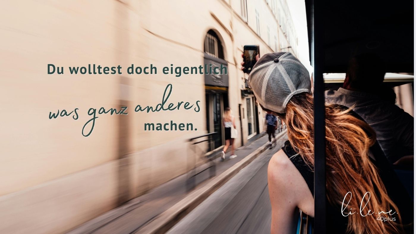 Du wolltest doch was ganz anderes machen?