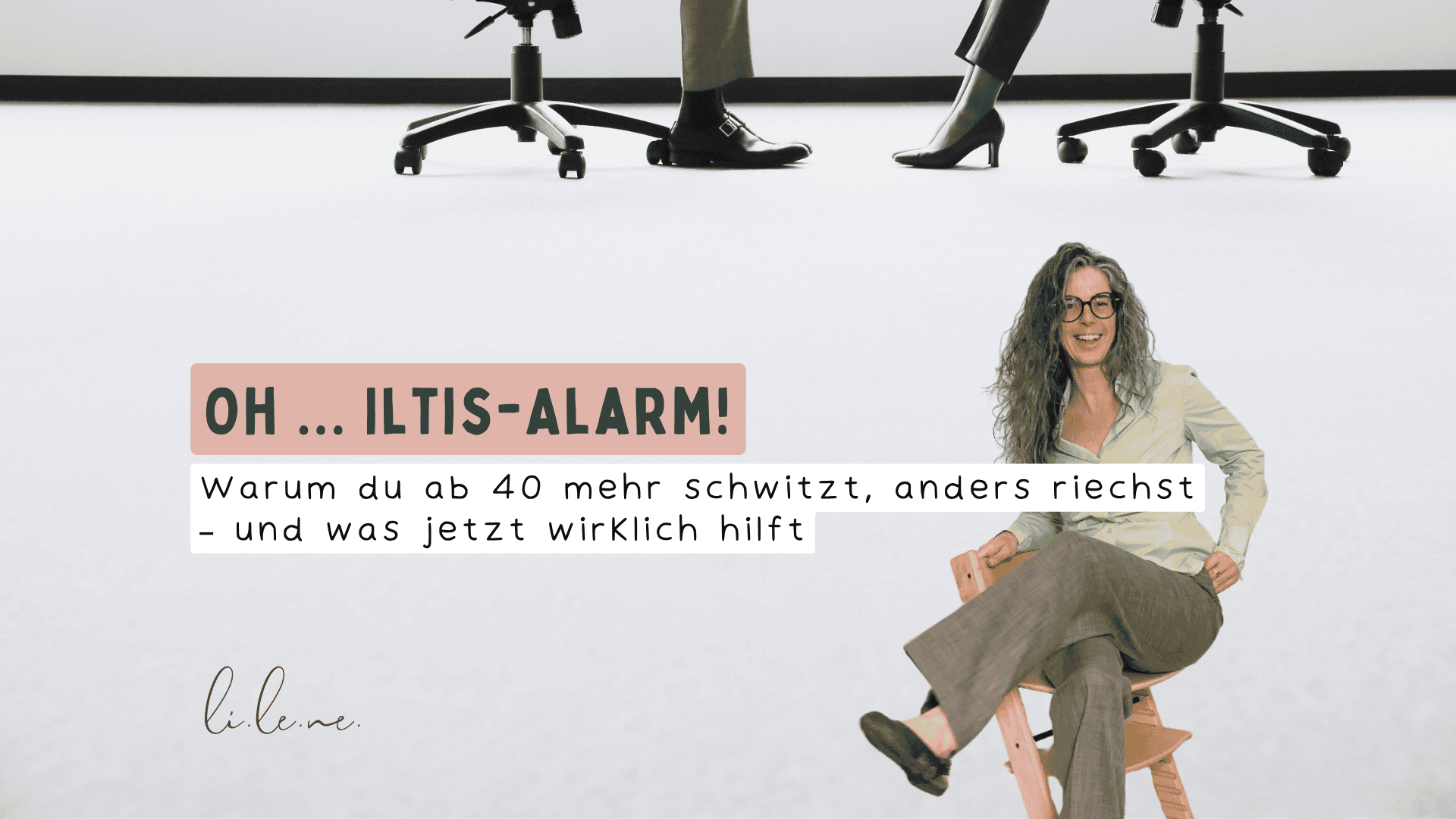 Schwitzen Wechseljahre was hilft – Oh, Iltis-Alarm! Warum du ab 40 mehr schwitzt, anders riechst – und was jetzt wirklich hilft