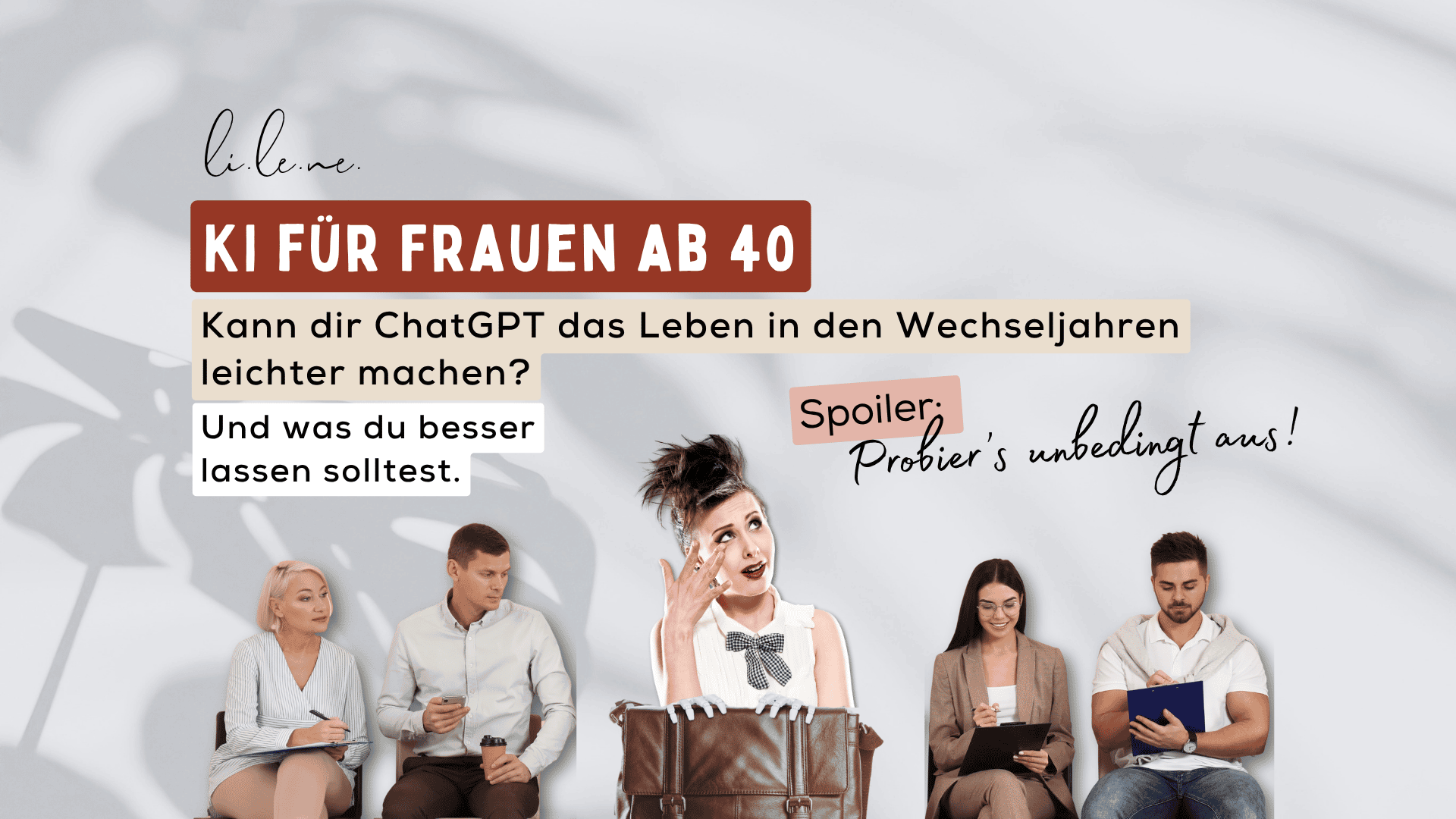 KI für Frauen ab 40: Wie dir ChatGPT in den Wechseljahren das Leben leichter macht (und wo du aufpassen solltest)