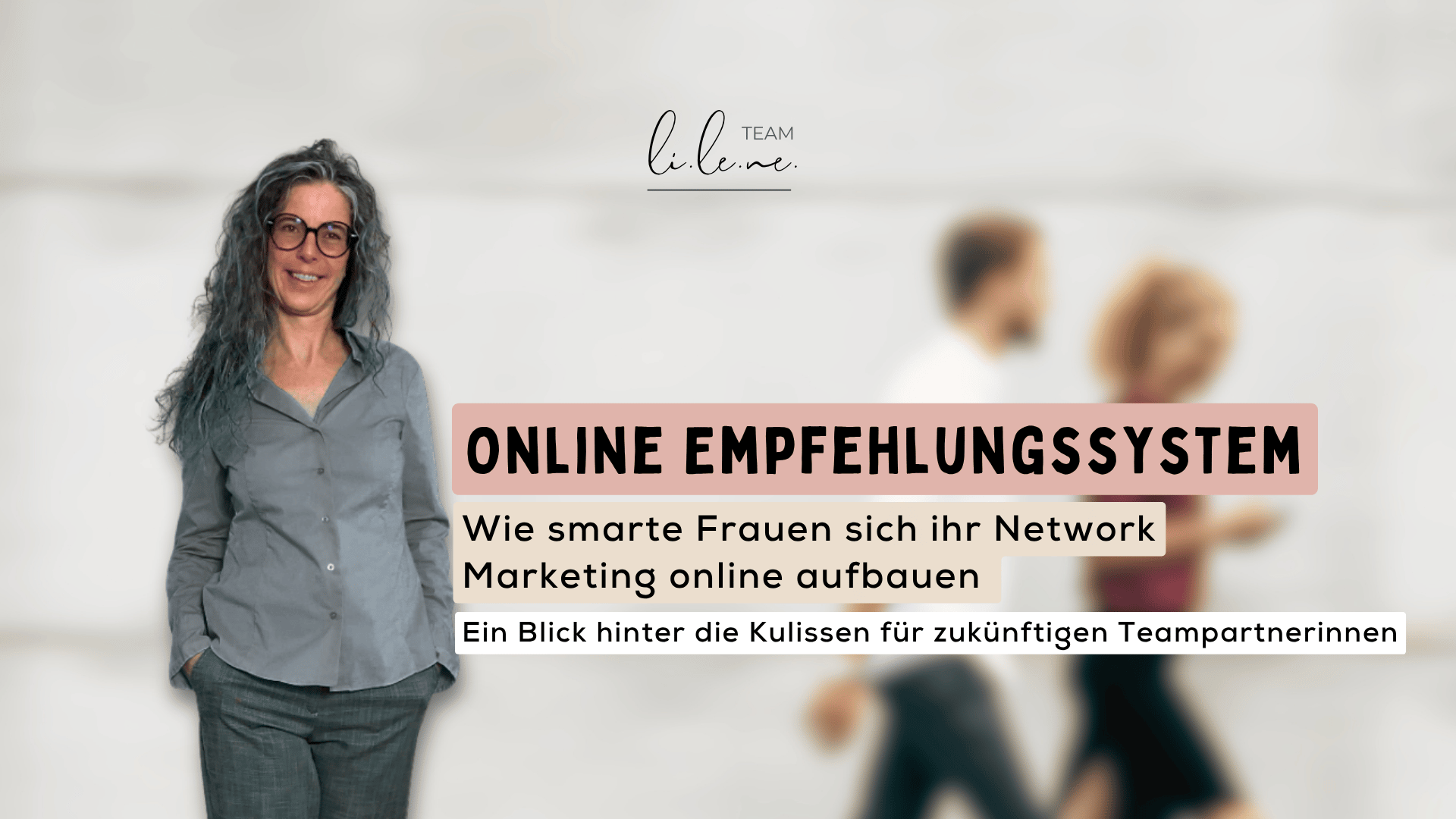Network Marketing online aufbauen für smarte Frauen: Warum es in meinem Team-Mentoring das Online Empfehlungssystem gibt