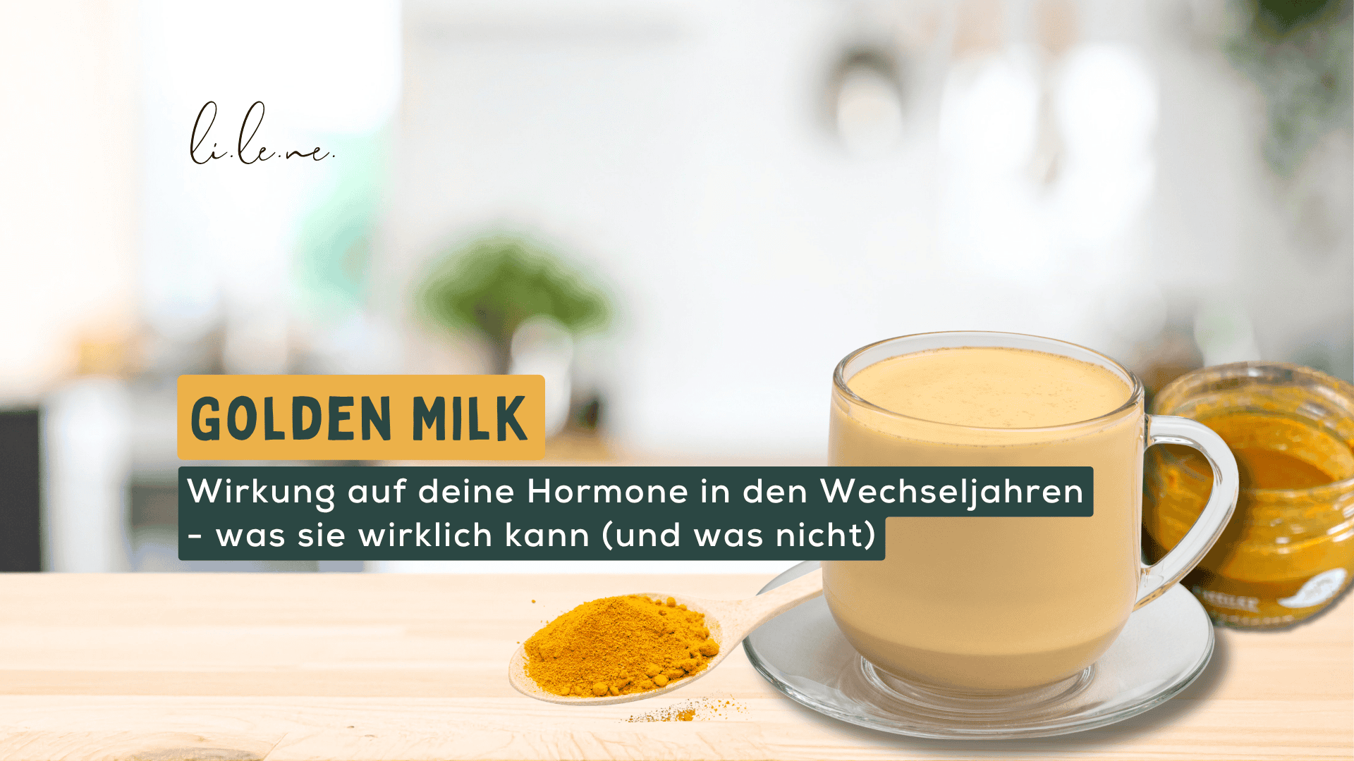 Goldene Milch: Wirkung auf deine Hormone in den Wechseljahren – was sie wirklich kann (und was nicht)