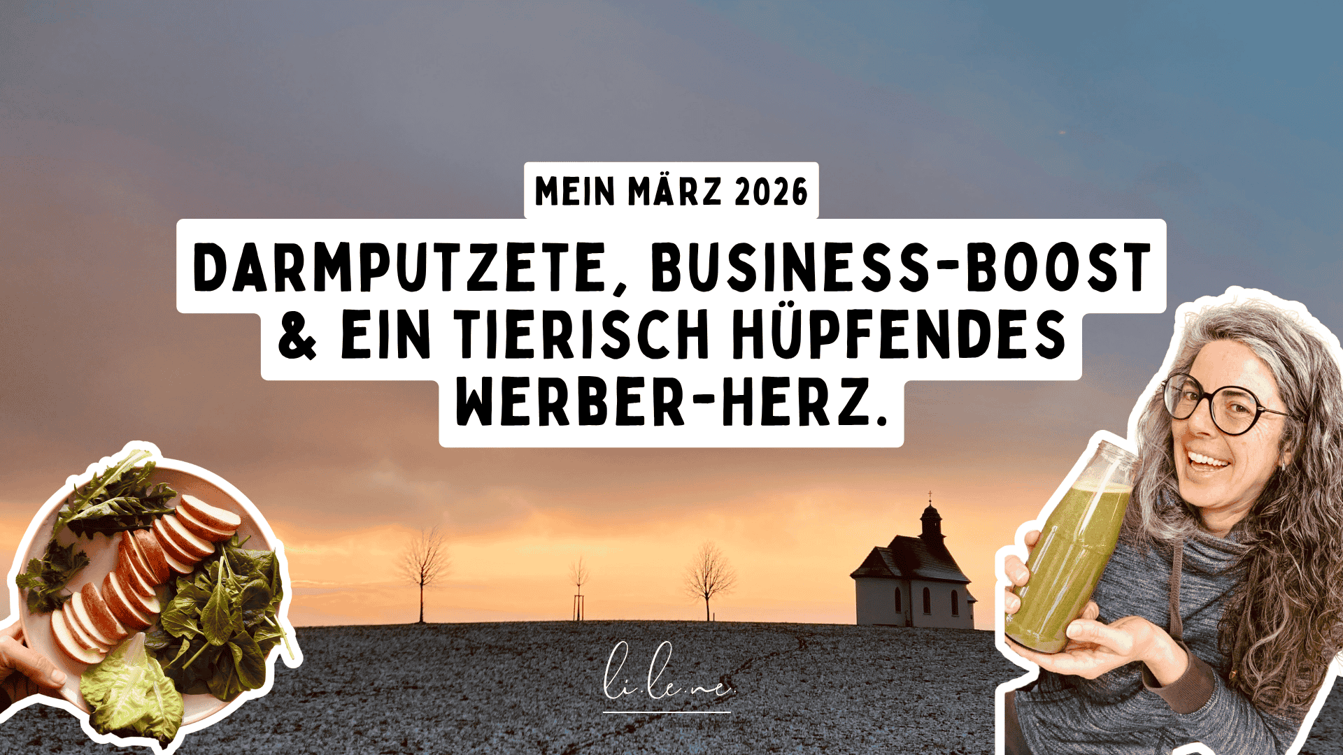 Mein März 2026: Darmputzete, Business-Boost und ein tierisch hüpfendes Werber-Herz!