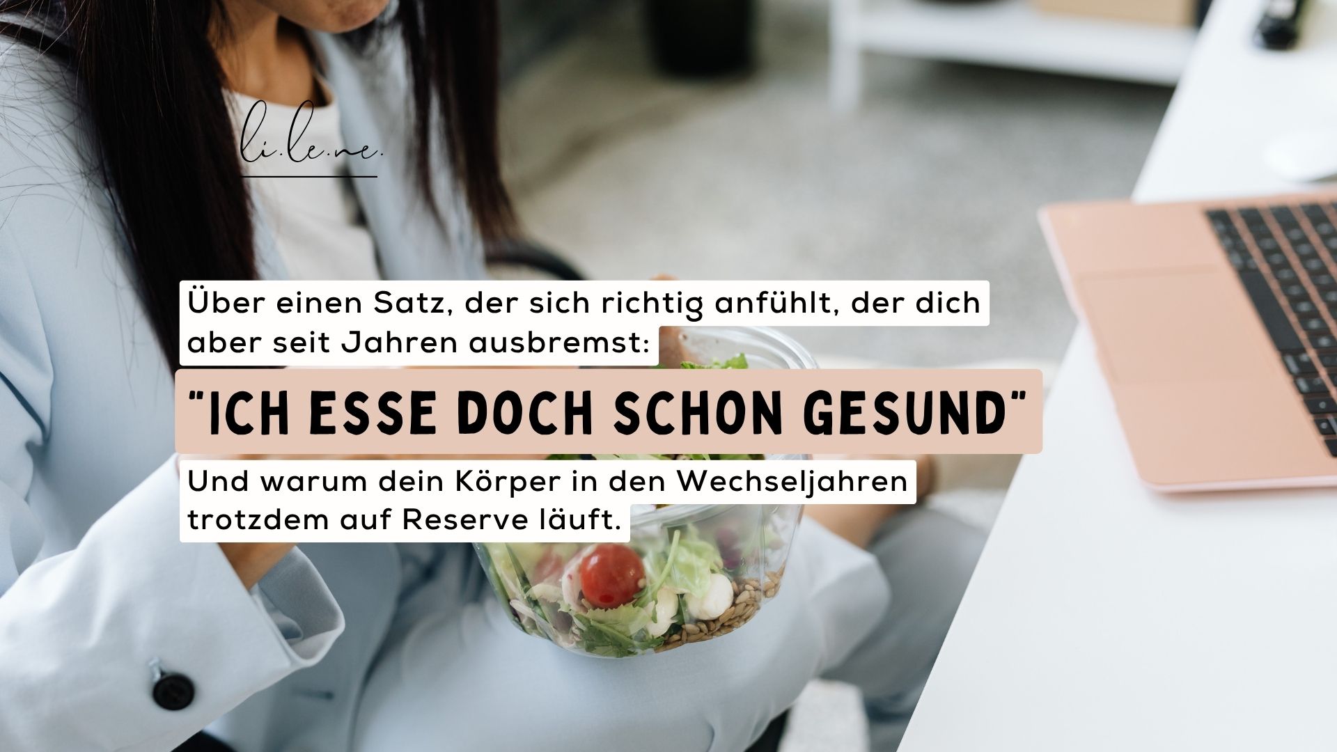 „Ich esse doch schon gesund“ – warum dein Körper in den Wechseljahren trotzdem auf Reserve läuft